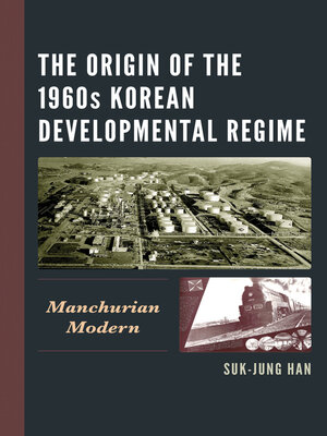 cover image of The Origin of the 1960s Korean Developmental Regime